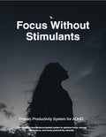 ADHD PRODUCTIVITY OPTIMIZATION GUIDE
