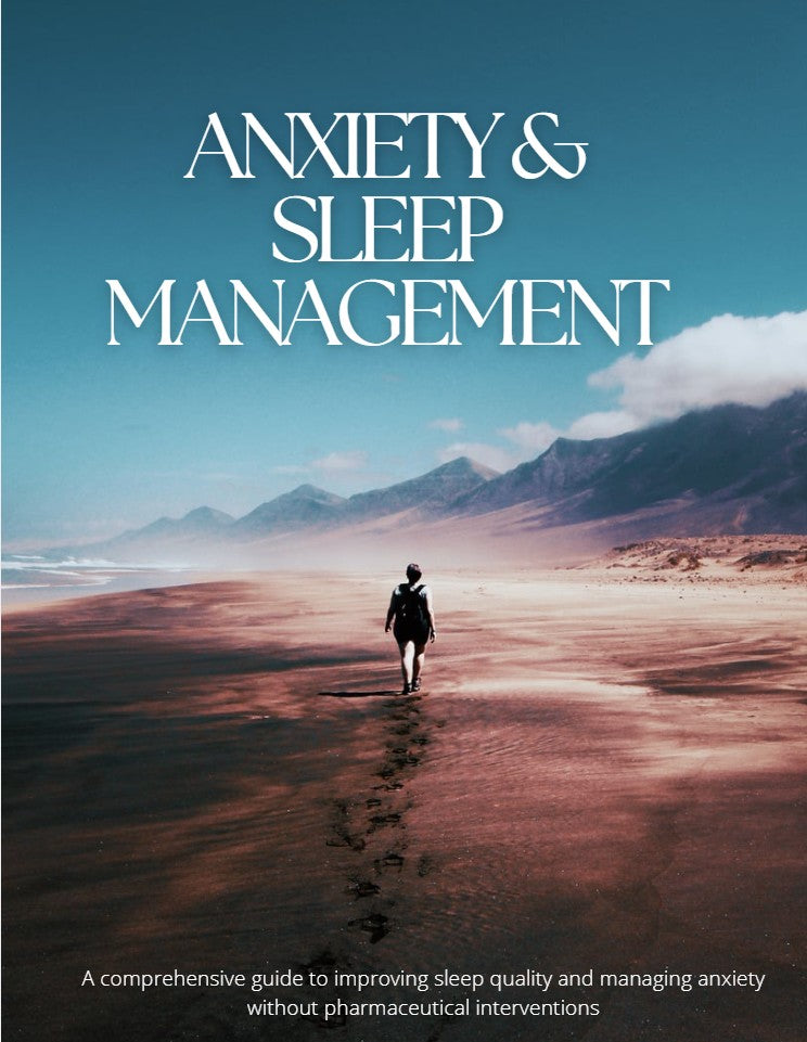 ANXIETY & SLEEP MANAGEMENT